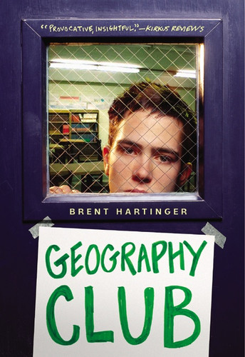 Geography Club by Brent Hartinger, 9780060012236 Geography Club by Brent Hartinger, 9780060012236