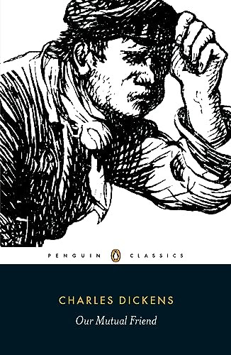 Our Mutual Friend - 9780140434972 by Charles Dickens, Adrian Poole, Adrian Poole