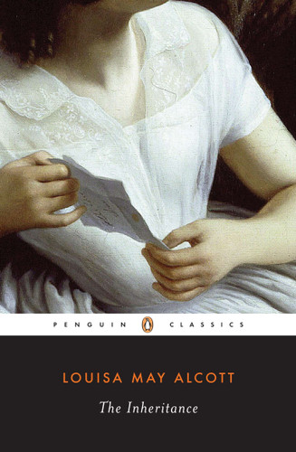 The Inheritance - 9780140436662 by Louisa May Alcott, Joel Myerson, Daniel Shealy, 9780140436662