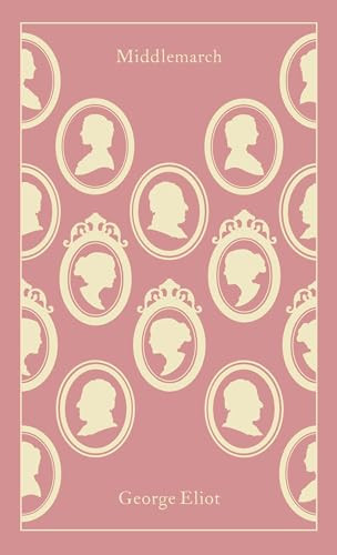 Middlemarch - 9780141196893 by George Eliot, Rosemary Ashton, Rosemary Ashton, Rosemary Ashton, Coralie Bickford-Smith
