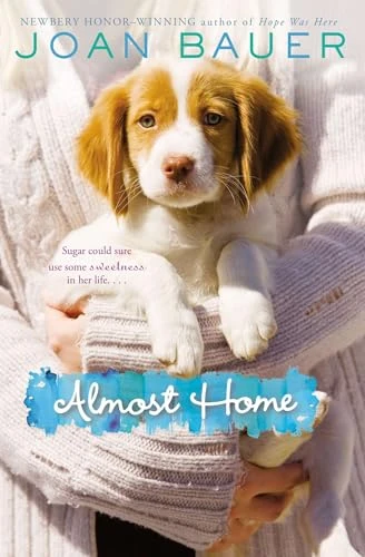 Almost Home - 9780142427484 by Joan Bauer