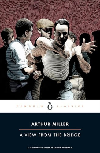 A View from the Bridge - 9780143105572 by Arthur Miller, Philip Seymour Hoffman