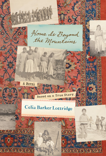 Home is Beyond the Mountains by Celia Barker Lottridge, 9780888999498