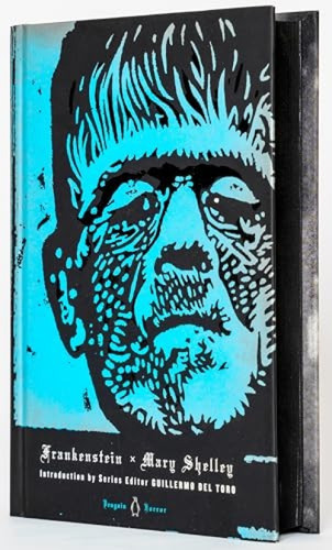 Frankenstein - 9780143122333 by Mary Shelley, Guillermo del Toro, Elizabeth Kostova, Charles E. Robinson