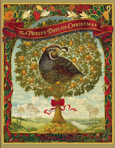 The Twelve Days of Christmas - 9780147512864 by Laurel Long, Laurel Long, 9780147512864