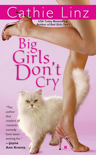 Big Girls Don't Cry - 9780425218310 by Cathie Linz, 9780425218310