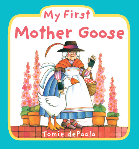 My First Mother Goose by Tomie dePaola, 9780448451992