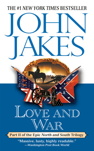 Love and War - 9780451200822 by John Jakes, 9780451200822