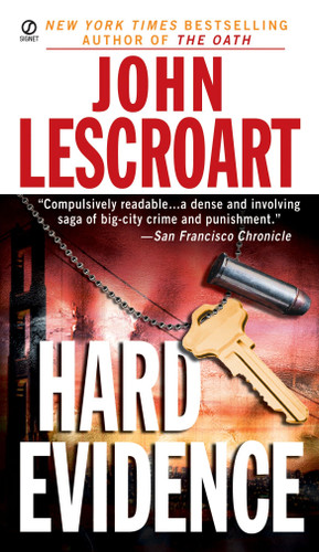 Hard Evidence by John Lescroart, 9780451206466