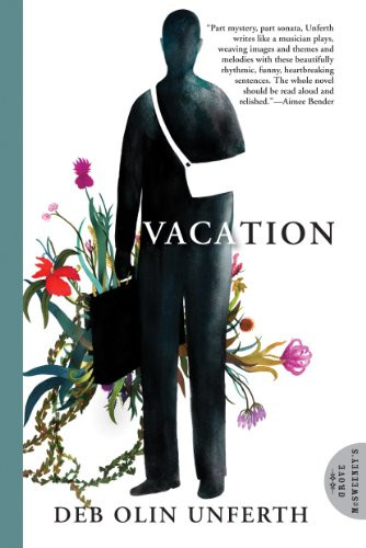 Vacation - 9780802144720 by Deb Olin Unferth