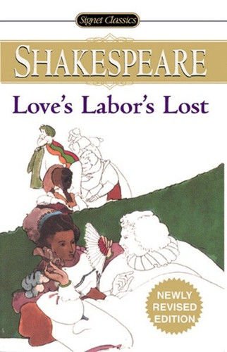 Love's Labor's Lost - 9780451529503 by William Shakespeare, Sylvan Barnet, 9780451529503