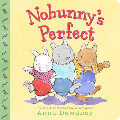 Nobunny's Perfect - 9780670014088 by Anna Dewdney, 9780670014088