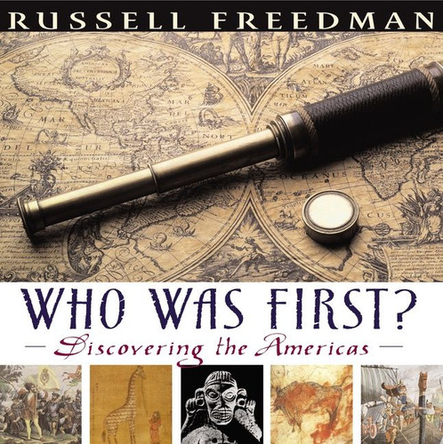 Who Was First? (Discovering the Americas) by Russell Freedman, 9780618663910