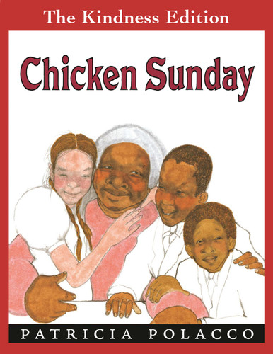 Chicken Sunday - 9780698116153 by Patricia Polacco, Patricia Polacco