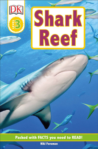 DK Readers L3: Shark Reef by Niki Foreman, 9781465420077