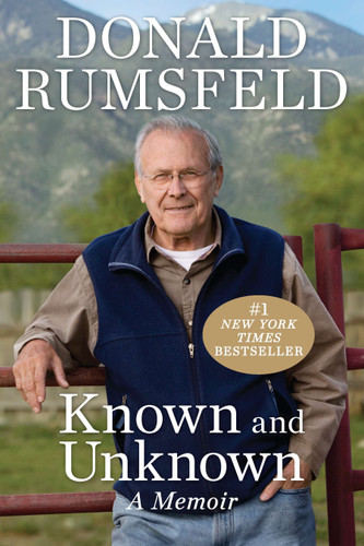Known and Unknown (A Memoir) - 9781595230843 by Donald Rumsfeld, 9781595230843