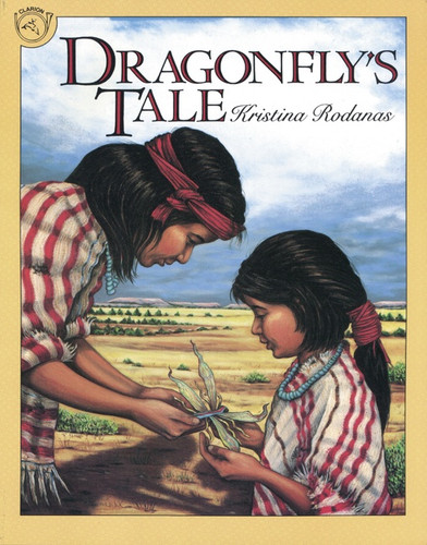 Dragonfly's Tale by Kristina Rodanas, 9780395720769