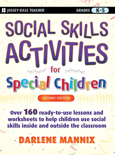 Social Skills Activities for Special Children by Darlene Mannix, 9780470259351