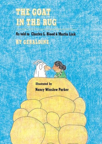 The Goat in the Rug - 9780027109207 by Charles L. Blood, Martin Link, Nancy Winslow Parker