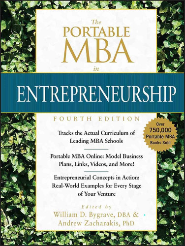 The Portable MBA in Entrepreneurship by William D. Bygrave, Andrew Zacharakis, 9780470481318