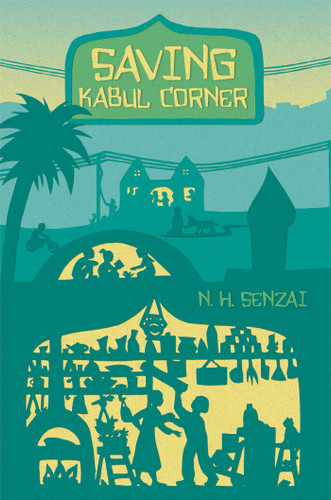 Saving Kabul Corner - 9781442484948 by N. H. Senzai, 9781442484948