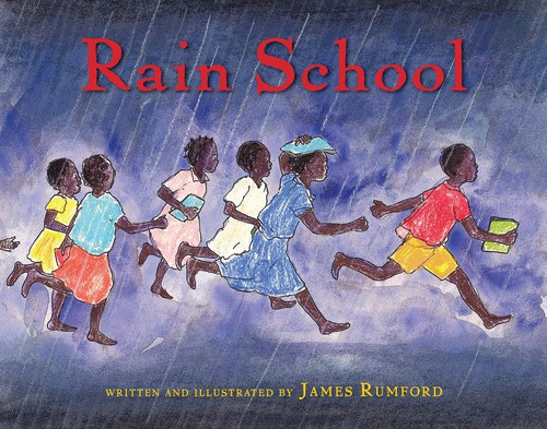 Rain School by James Rumford, 9780547243078