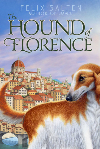 The Hound of Florence - 9781442487482 by Felix Salten, Huntley Paterson, 9781442487482