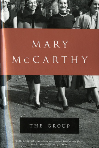 The Group by Mary McCarthy, 9780156372084 The Group by Mary McCarthy, 9780156372084