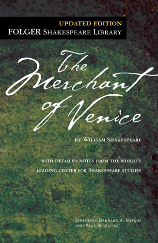 The Merchant of Venice - 9780743477567 by William Shakespeare, Dr. Barbara A. Mowat, Paul Werstine