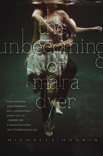 The Unbecoming of Mara Dyer - 9781442421776 by Michelle Hodkin, 9781442421776