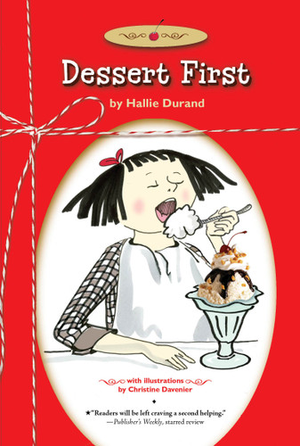 Dessert First - 9781416963868 by Hallie Durand, Christine Davenier, 9781416963868