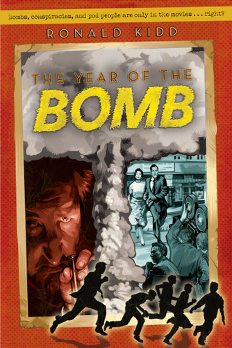 The Year of the Bomb - 9781416996255 by Ronald Kidd, 9781416996255