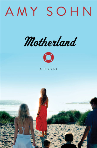 Motherland (A Novel) - 9781439158500 by Amy Sohn, 9781439158500
