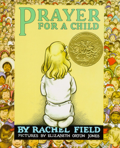 Prayer for a Child - 9780027351903 by Rachel Field, Elizabeth Orton Jones, 9780027351903