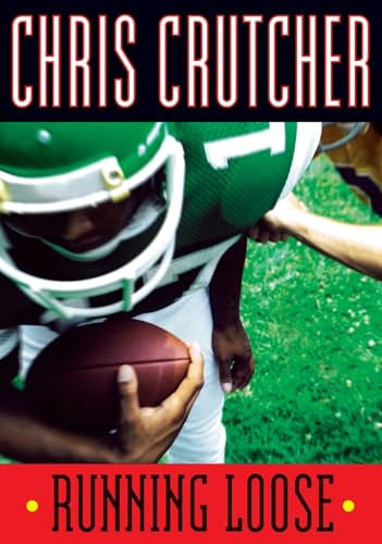 Running Loose by Chris Crutcher, 9780060094911