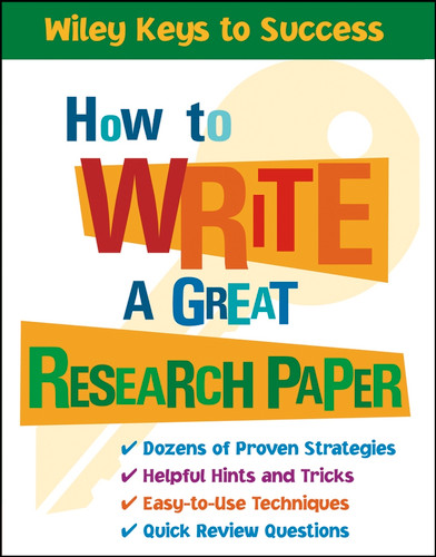 How to Write a Great Research Paper by Book Builders, Beverly Chin, 9780471431541