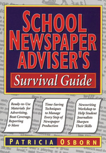 School Newspaper Adviser's Survival Guide by Patricia Osborn, 9780787966249