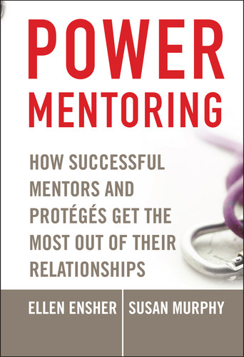 Power Mentoring (How Successful Mentors and Proteges Get the Most Out of Their Relationships) by Ellen A. Ensher, Susan E. Murphy, 9780787979522