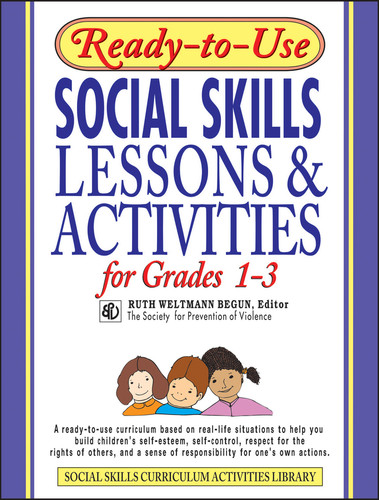 Ready-to-Use Social Skills Lessons & Activities for Grades 1-3 by Ruth Weltmann Begun, 9780876284735