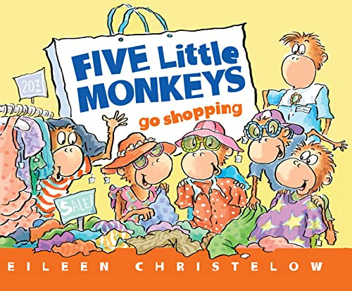 Five Little Monkeys Shopping for School - 9780547744513 by Eileen Christelow, Eileen Christelow, 9780547744513