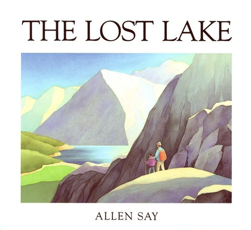 The Lost Lake by Allen Say, 9780395630365