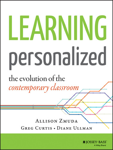 Learning Personalized (The Evolution of the Contemporary Classroom) by Allison Zmuda, Greg Curtis, Diane Ullman, 9781118904794
