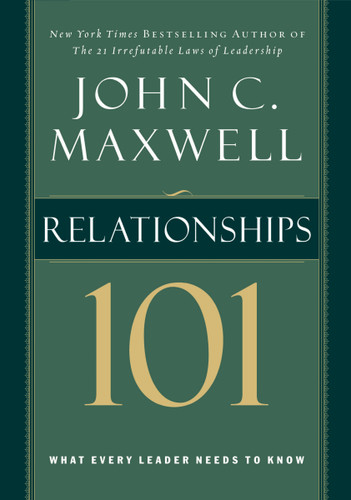 Relationships 101 - 9780785263517 by John C. Maxwell, 9780785263517