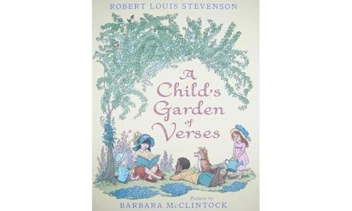 A Child's Garden of Verses by Robert Louis Stevenson, Barbara McClintock, 9780060282288