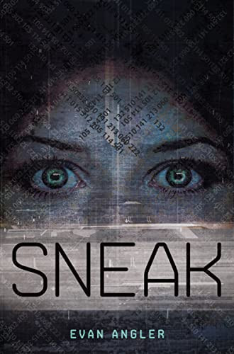 Sneak by Evan Angler, 9781400318421