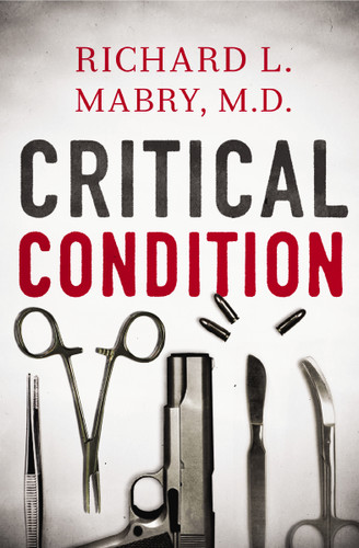 Critical Condition - 9781401687403 by Richard Mabry, 9781401687403