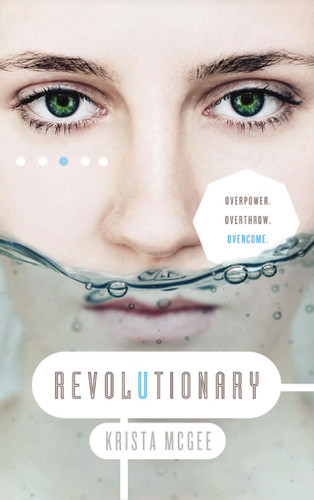Revolutionary - 9781401688769 by Krista McGee, 9781401688769