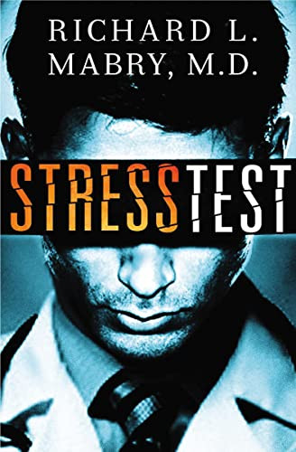 Stress Test by Richard Mabry, 9781401687083