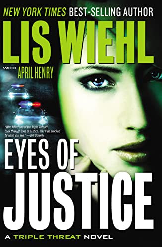Eyes of Justice by Lis Wiehl, April Henry, 9781401687588