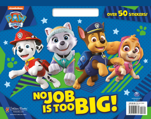 No Job Is Too Big! (PAW Patrol) by Tex Huntley, Golden Books, 9780553522761